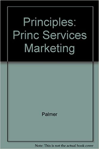 PRINCIPLES OF SERVICES MARKETING [Paperback] 3e by Palmer