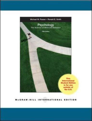 Psychology: The Science of Mind and Behavior [Paperback] 5e by Passer