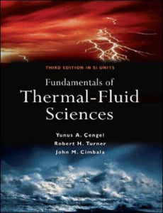 Fundamentals of Thermal-Fluid Science (SI Units) [Paperback] 3e by Yunus Cengel