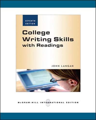 College Writing Skills w/ Readings [Paperback] 7e by John Langan