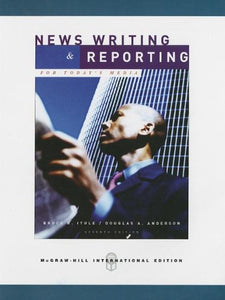 NEWS WRITING & REPORTING TODAY [Paperback] 7e by ITULE