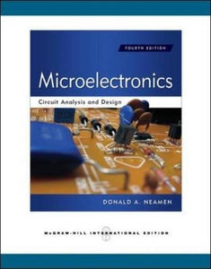 Microelectronics Circuit Analysis and Design [Paperback] 4e by Neamen, Donald - Smiling Bookstore :-)