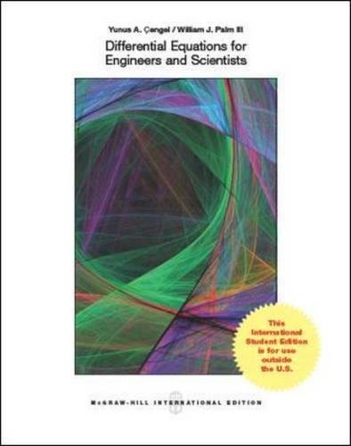 Differential Equations for Engineers and Scientists [Paperback] 1e by Yunus Cengel