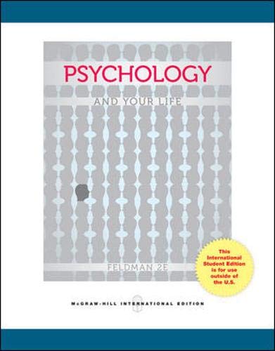 Psychology and Your Life [Paperback] 2e by Robert Feldman