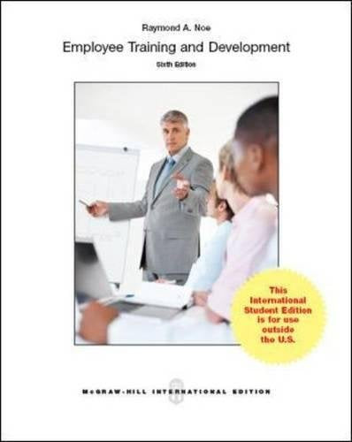 Employee Training & Development [Paperback] 6e by Raymond Noe