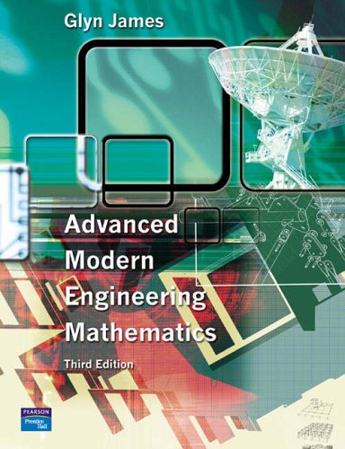 Advanced Modern Engineering Mathematics [Paperback] 3e by Glyn James