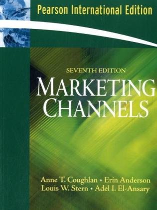 Marketing Channels [Paperback] 7e by Anne Coughlan