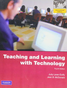 Teaching and Learning with Technology [Paperback] 4e by Judy Lever-Duffy