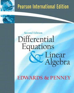 Differential Equations and Linear Algebra [Paperback] 2e by C. Henry Edwards