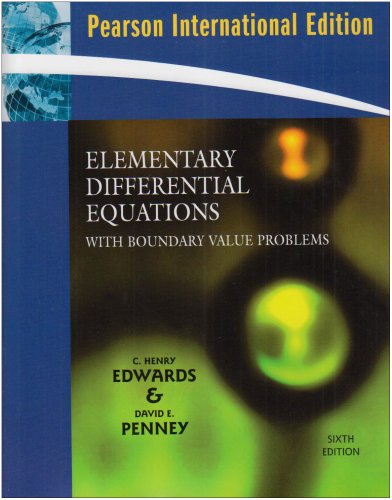 Elementary Differential Equations with Boundary Value Problems [Paperback] 6e by C. Henry Edwards