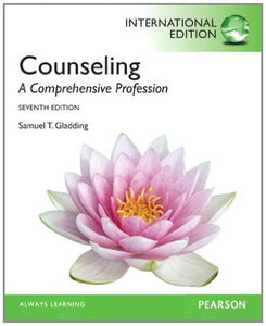 Counseling: A Comprehensive Profession [Paperback] 7e by Samuel T. Gladding