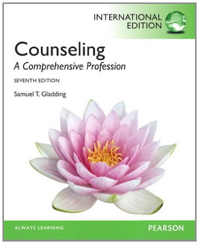 Counseling: A Comprehensive Profession [Paperback] 7e by Samuel T. Gladding