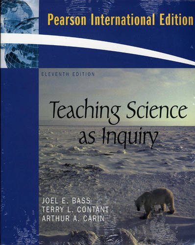 Teaching Science as Inquiry (with MyLab Education) [Paperback] 11e by Joel L Bass