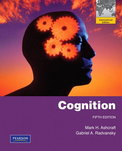 Cognition: Int'l Ed [Paperback] 5e by Mark H. Ashcraft