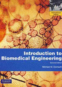 Introduction to Biomedical Engineering [Paperback] 2e by Domach