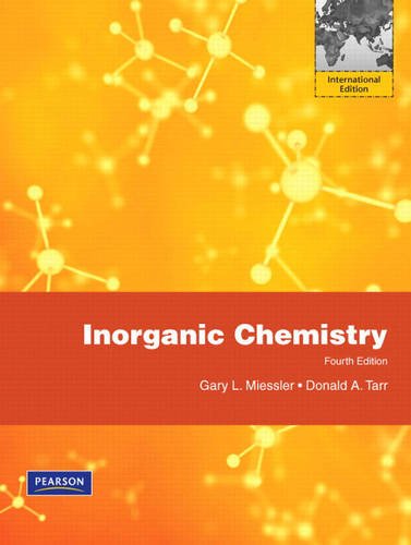 Inorganic Chemistry [Paperback] 4e by Gary L. Miessler