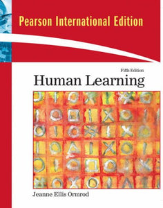 Human Learning [Paperback] 5e by Jeanne Ellis Ormrod
