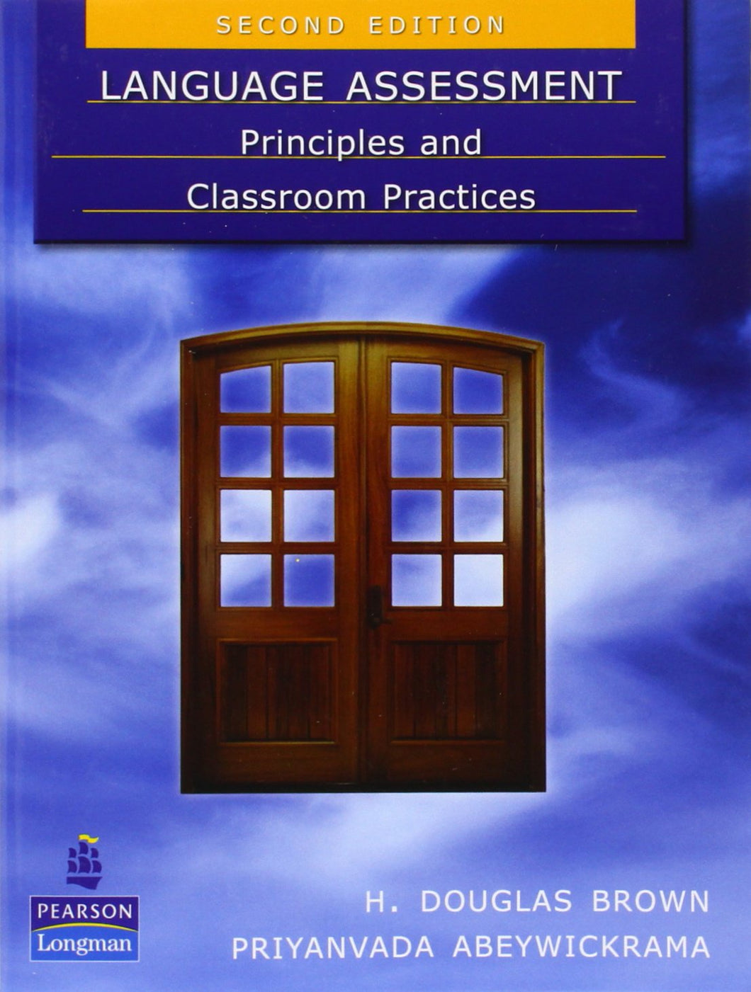Language Assessment: Principles and Classroom Practices [Paperback] 2e by Brown - Smiling Bookstore :-)
