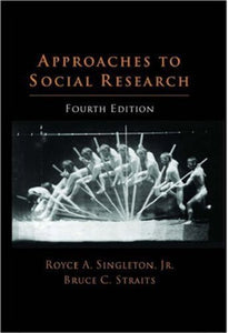 Approaches to Social Research [Hardcover] 4e by Royce A. Singleton - Smiling Bookstore