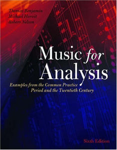 Music for Analysis: Includes CD [Plastic Comb] 6e by Thomas Benjamin - Smiling Bookstore