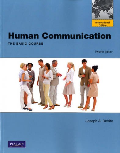 Human Communication: The Basic Course: Int'l Ed [Paperback] 12e by Devito