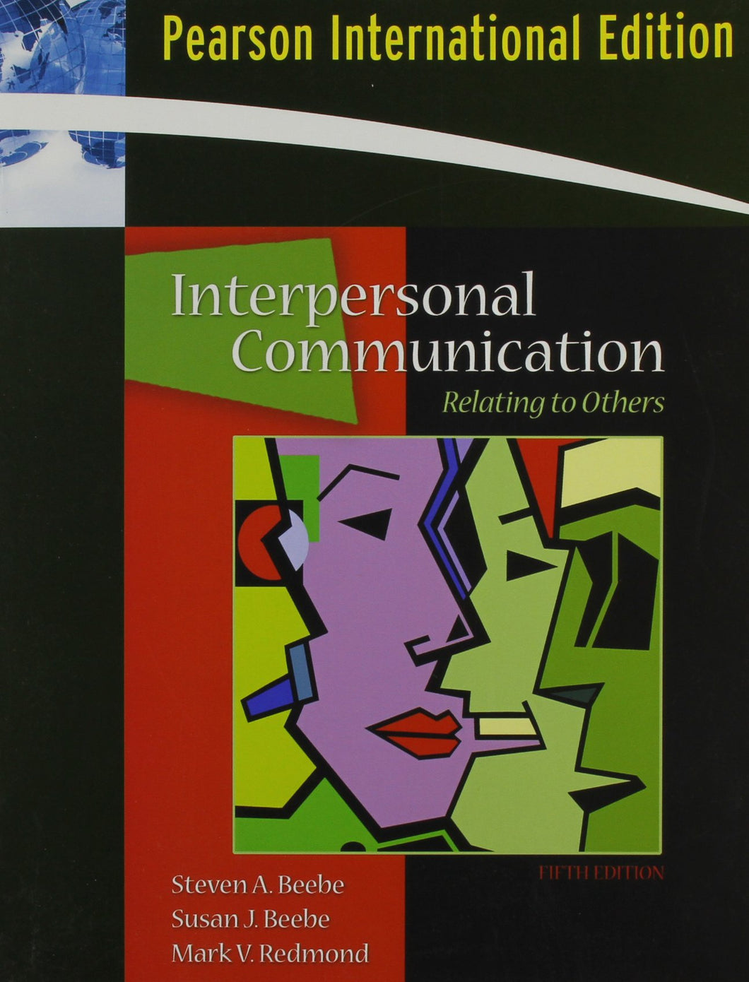 Interpersonal Communication [Paperback] 5e by Beebe