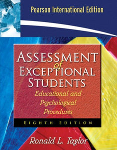 Assessment of Exceptional Students [Paperback] 8e by Ronald L. Taylor