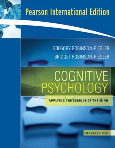 Cognitive Psychology: Applying The Science Of The Mind: Int'l Ed [Paperback] 2e by Robinson-Riegler