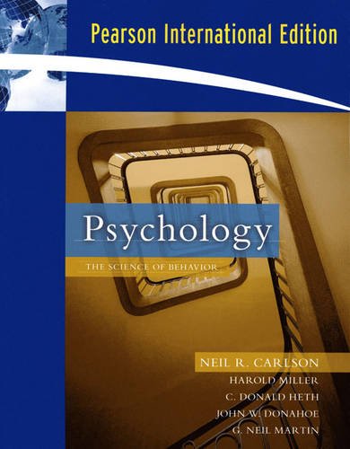 Psychology: The Science of Behavior [Paperback] 7e by Neil R. Carlson