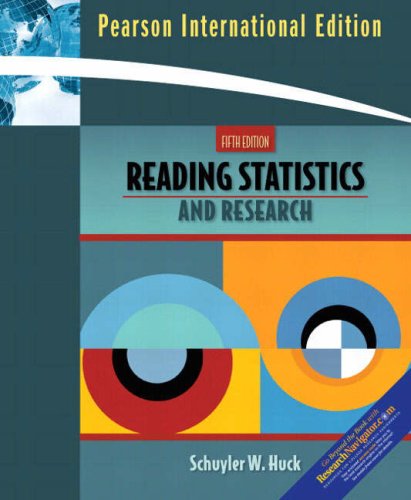 Reading Statistics and Research [Paperback] 5e by Schuyler W. Huck