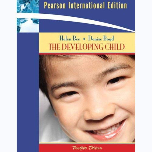 The Developing Child [Paperback] 12e by Helen Bee