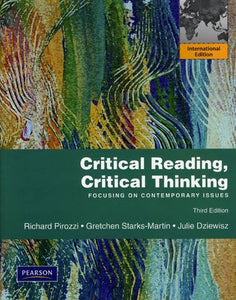 Critical Reading Critical Thinking: Focusing on Contemporary Issues [Paperback] 3e by Richard Pirozzi