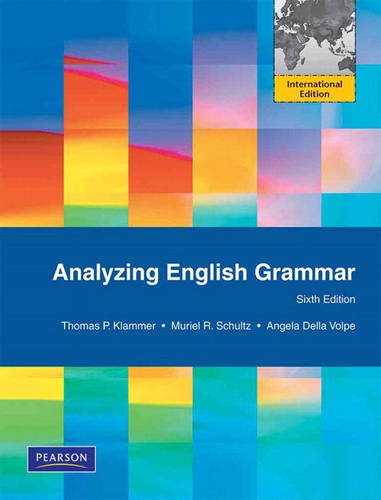 Analyzing English Grammar [Paperback] 6e by Thomas P. Klammer