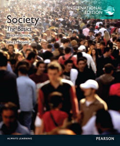 Society: The Basics: International Edition [Paperback] 12e by Macionis