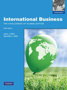 International Business: Global Edition [Paperback] 6e by John Wild