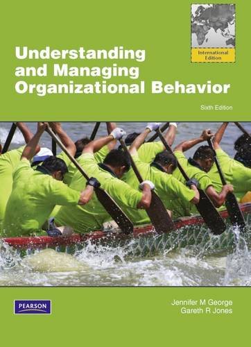Understanding and Managing Organizational Behavior: Global Edition [Paperback] 6e by George - Smiling Bookstore