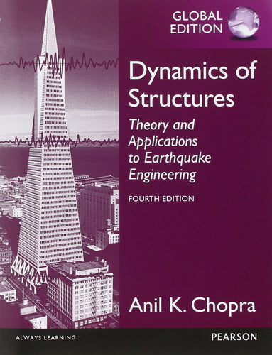 Dynamics of Structures, Global Edition [Paperback] 4e by Chopra, Anil K - Smiling Bookstore :-)