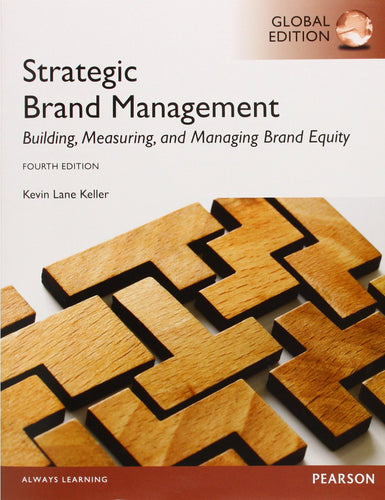 Strategic Brand Management: Global Edition [Paperback] 4e by Kevin Keller - Smiling Bookstore