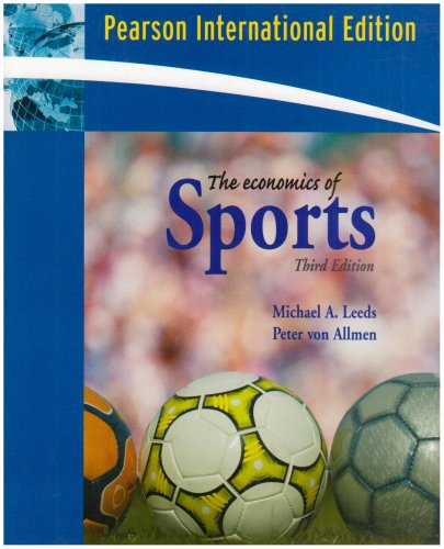 The Economics of Sports [Paperback] 3e by LEEDS