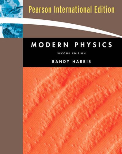 Modern Physics (Int'l Ed) [Paperback] 2e by Randy Harris