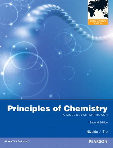 Principles of Chemistry: A Molecular Approach: International Edition [Paperback] 2e by Tro