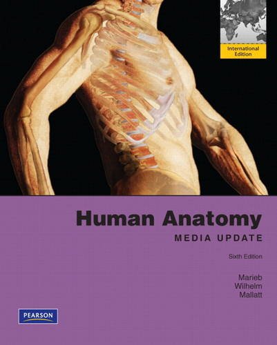 Human Anatomy (with Access Card Package): International Edition [Paperback] 6e by Marieb