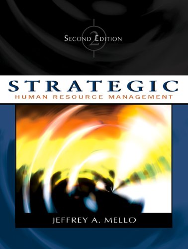 Strategic Human Resource Management [Hardcover] 2e by Mello