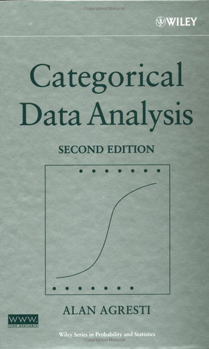 Categorical Data Analysis (Wiley Series in Probability and Statistics) [Hardcover] 2e by Alan Agresti - Smiling Bookstore