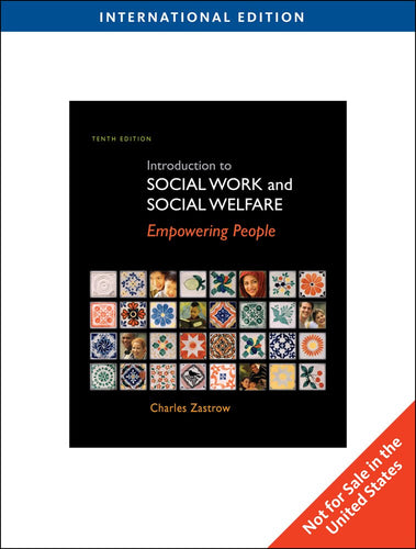 Introduction to Social Work and Social Welfare [Paperback] 10e by ZASTROW