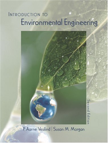 Introduction to Environmental Engineering [Hardcover] 2e by Vesilind