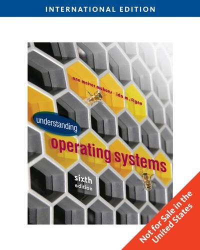 Understanding Operating Systems [Paperback] 6e by MCHOES / FLYNN