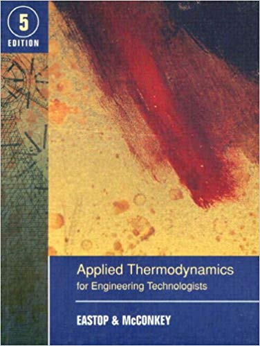 Applied Thermodynamics for Engineering Technologists [Paperback] 5e by Eastop - Smiling Bookstore :-)