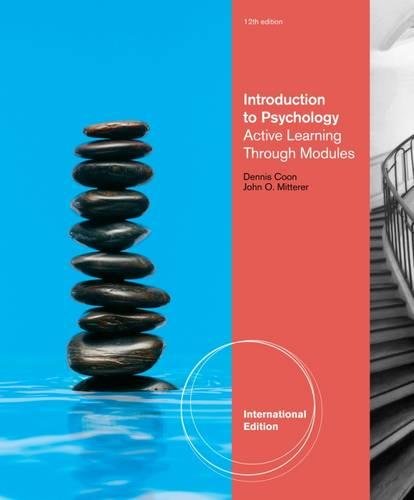 Introduction to Psychology: Active Learning through Modules [Paperback] 12e by John Mitterer