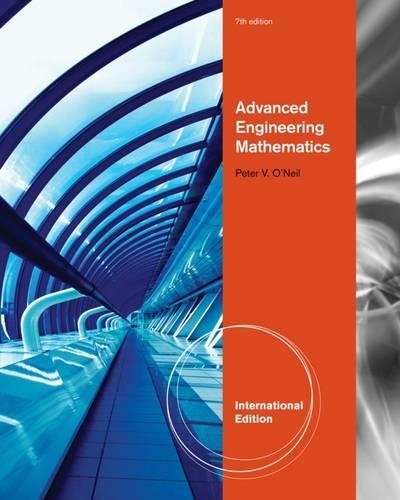 Advanced Engineering Mathematics, International Edition [Paperback] 7e by Peter O'Neil